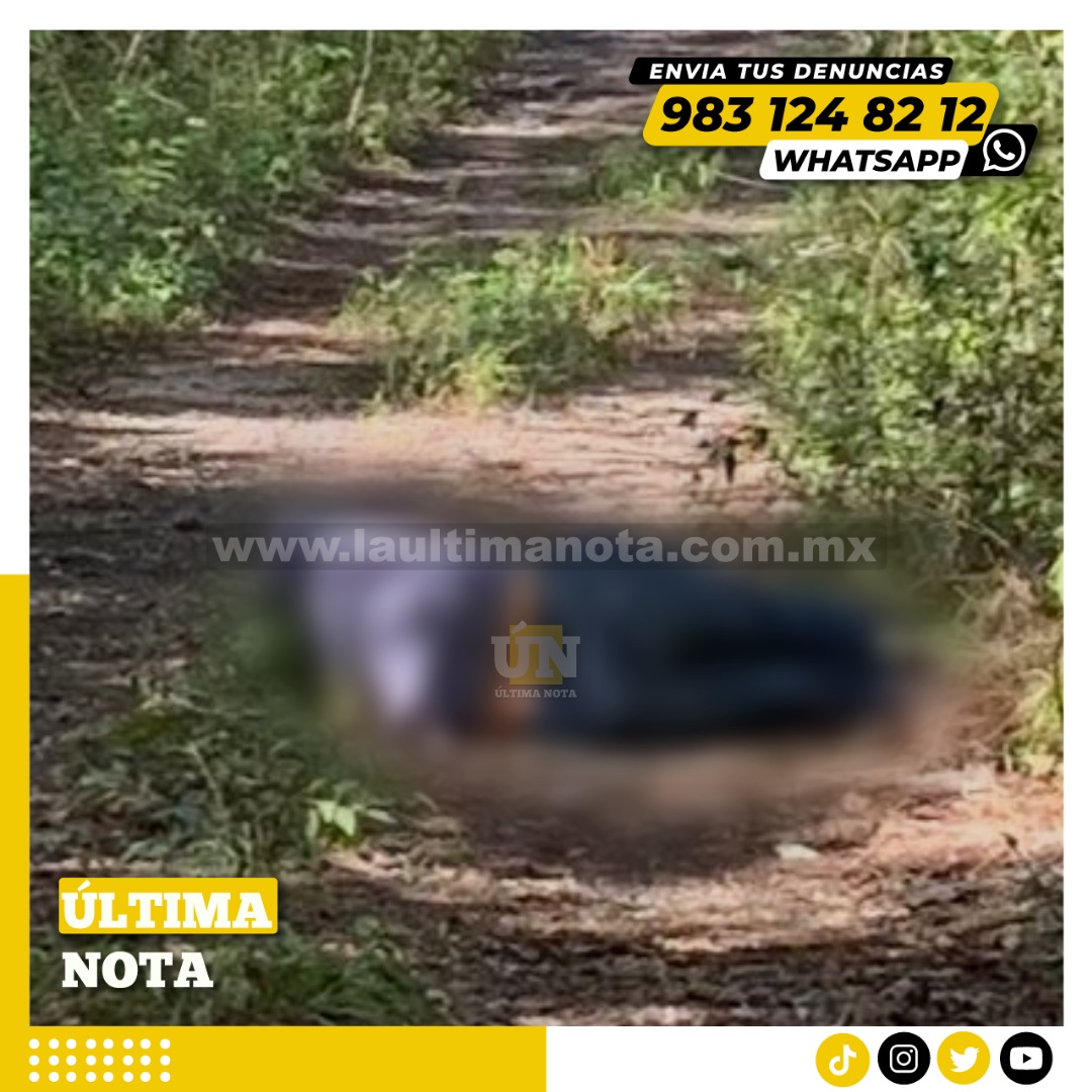 Encuentran a un hombre con el tiro de gracia en Felipe Carrillo Puerto