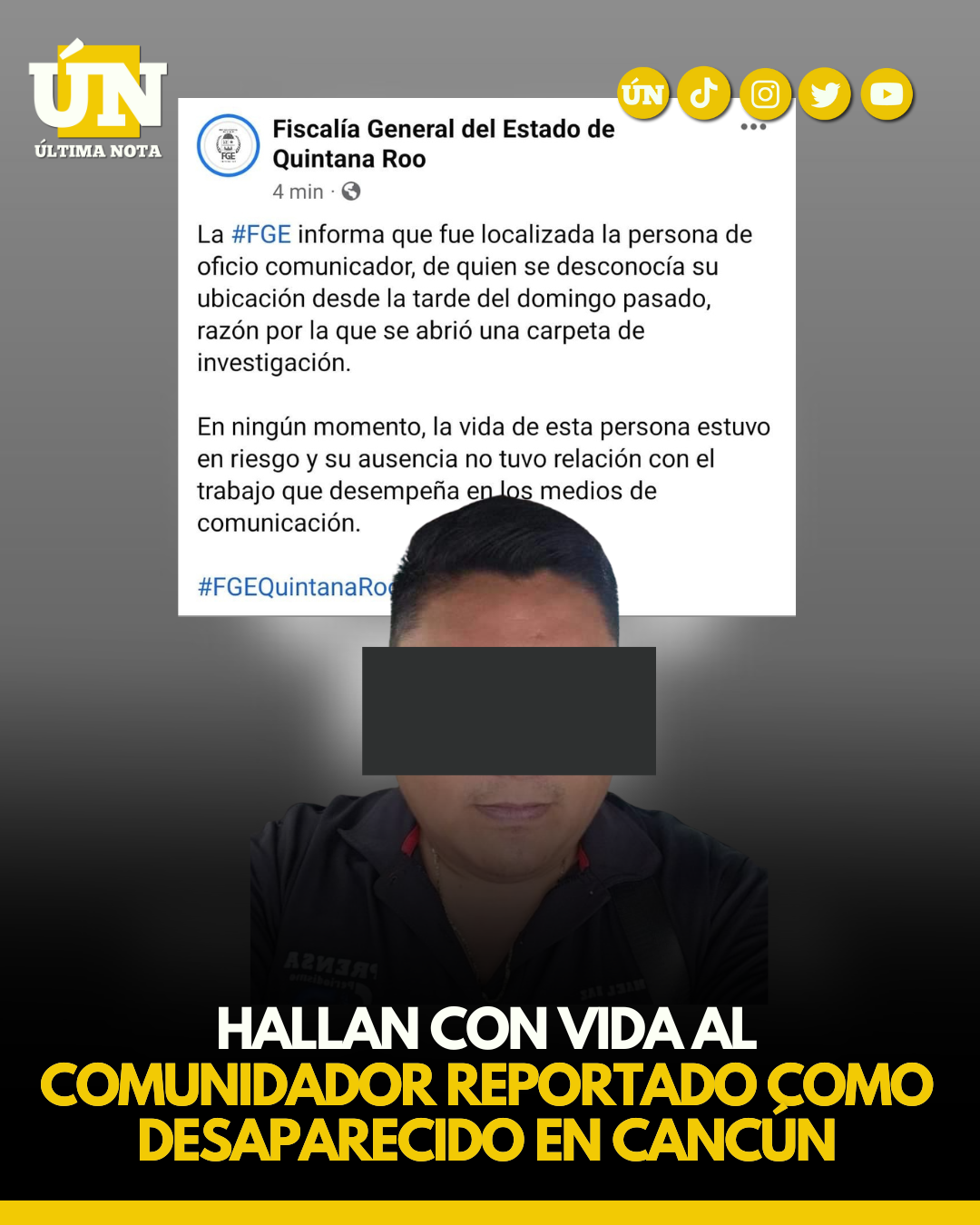 Hallan con vida al comunidador reportado como desaparecido en Cancún