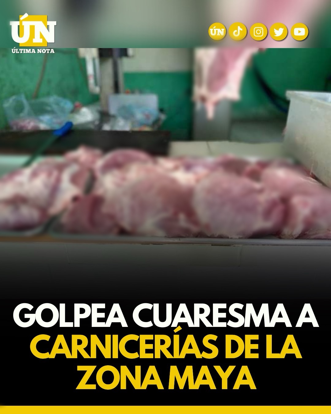 Golpea cuaresma a carnicerías de la zona maya