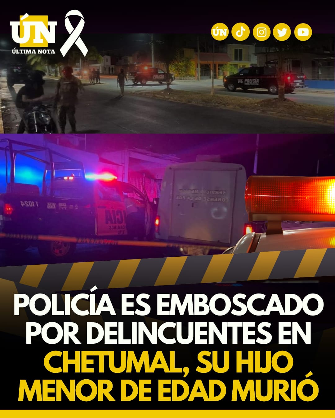 Emboscada deja un policía herido y su hijo muerto en Chetumal