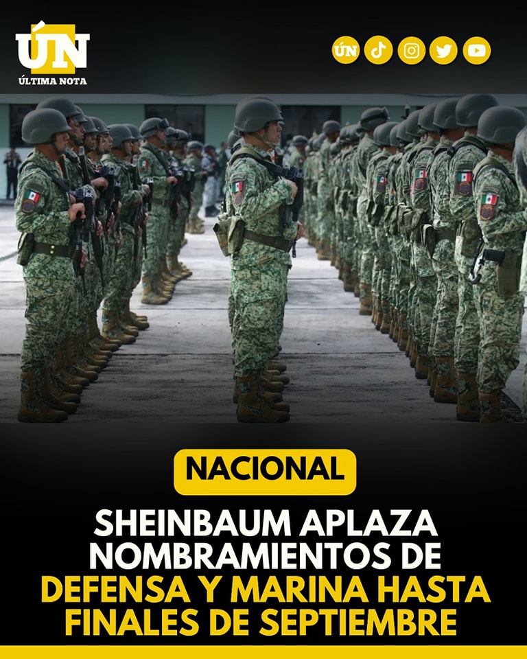 Sheinbaum aplaza nombramientos de defensa y marina hasta finales de septiembre