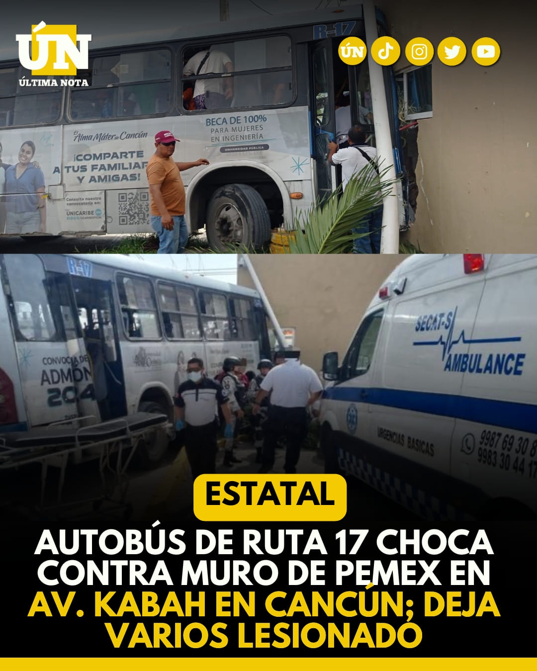 Autobús de ruta 17 choca contra muro de pemex en av. Kabah en Cancún; Deja varios lesionados.