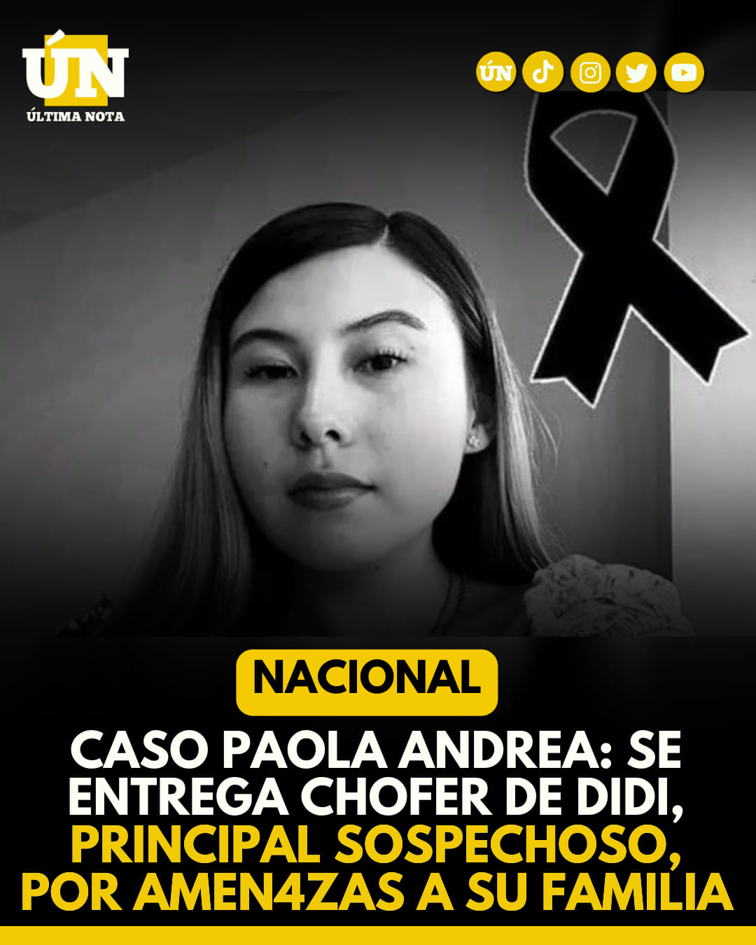 Caso Paola Andrea: se entrega chofer de Didi, principal sospechoso, por amen4zas a su familia