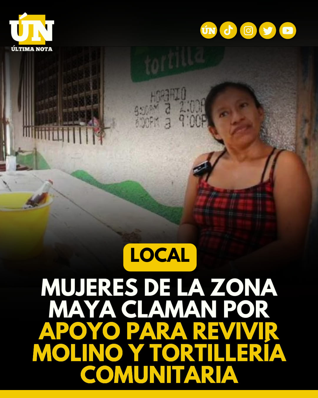 Mujeres de la zona maya claman por apoyo para revivir molino y tortillería comunitaria