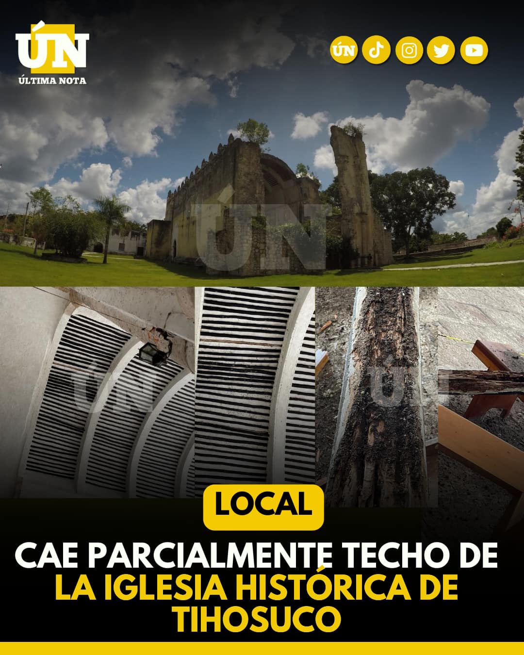 Cae parcialmente techo de la Iglesia Histórica de Tihosuco