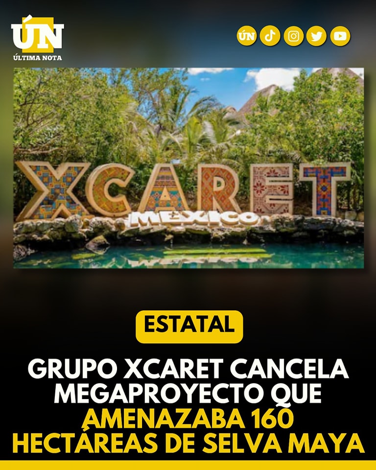 Grupo Xcaret cancela megaproyecto que amenazaba 160 hectáreas de selva maya