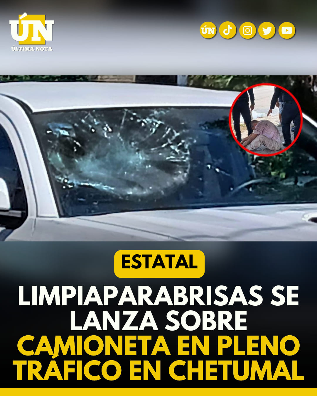 Limpiaparabrisas se lanza sobre camioneta en pleno tráfico en #Chetumal