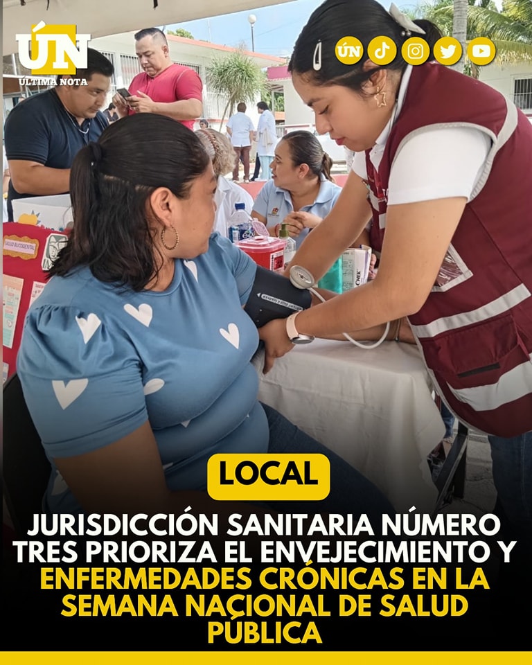 Jurisdicción Sanitaria Número Tres prioriza el envejecimiento y enfermedades crónicas en la Semana Nacional de Salud Pública