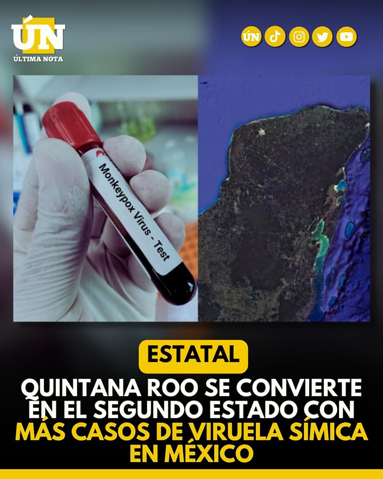 Quintana Roo se convierte en el segundo estado con más casos de viruela símica en México