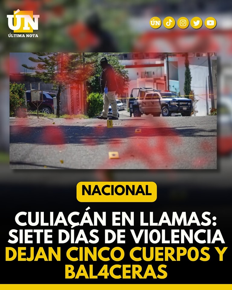 Culiacán en llamas: Siete días de vi0lencia dejan cinco cuerp0s y bal4ceras