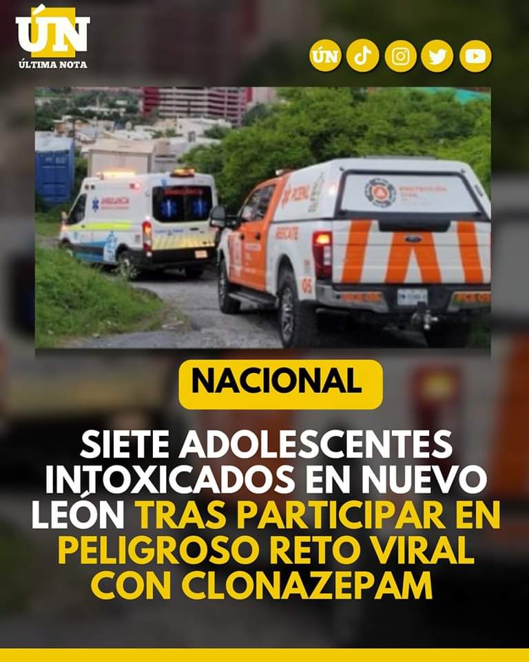 Siete adolescentes intoxicados en Nuevo León tras participar en peligroso reto viral con clon4zep4m