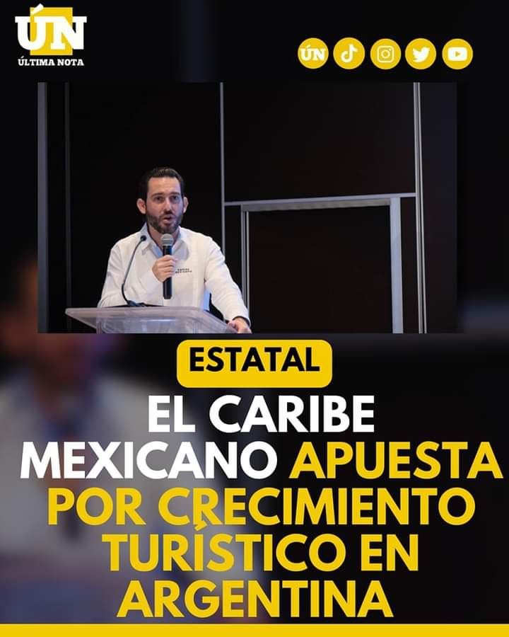 El caribe mexicano apuesta por crecimiento turístico en Argentina