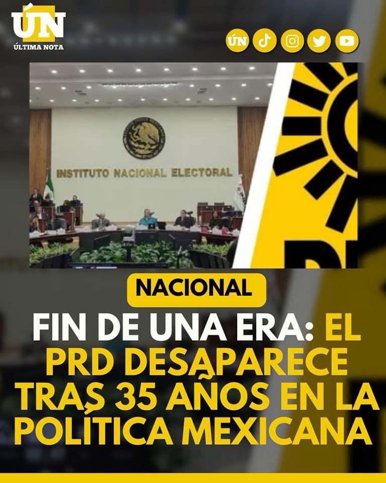 Fin de una era: El PRD desaparece tras 35 Años en la política mexicana