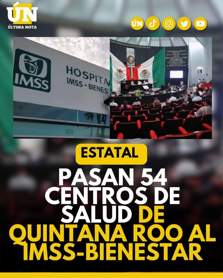 Pasan 54 centros de salud de Quintana Roo al IMSS-Bienestar