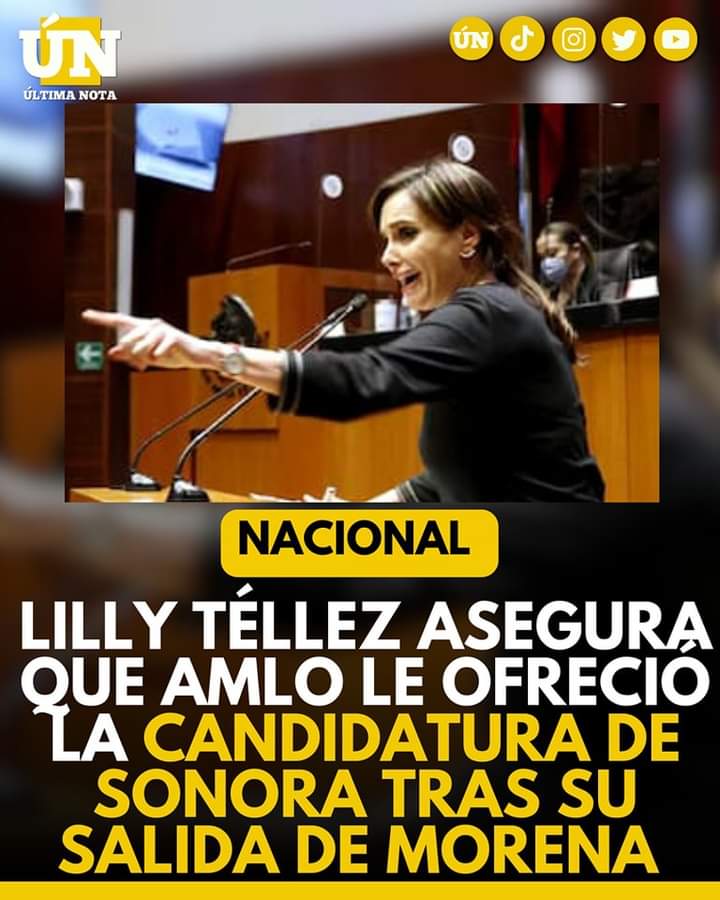 Lilly Téllez asegura que AMLO le ofreció la candidatura de Sonora tras su salida de Morena.