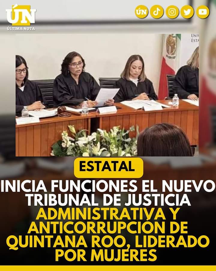 Inicia funciones el nuevo Tribunal de Justicia Administrativa y Anticorrupción de Quintana Roo, liderado por mujeres