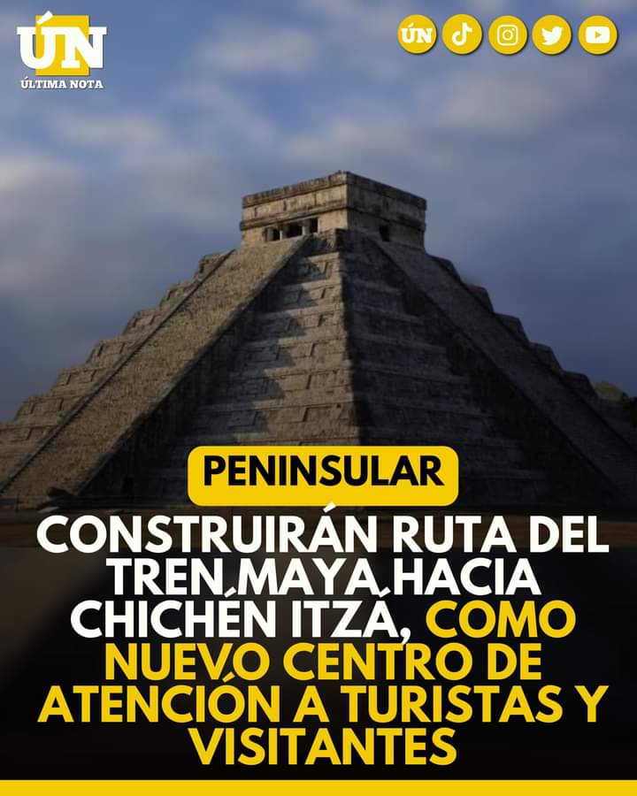 Construirá ruta del Tren Maya hacia Chichén Itzá, como nuevo Centro de Atención a Turistas y Visitantes