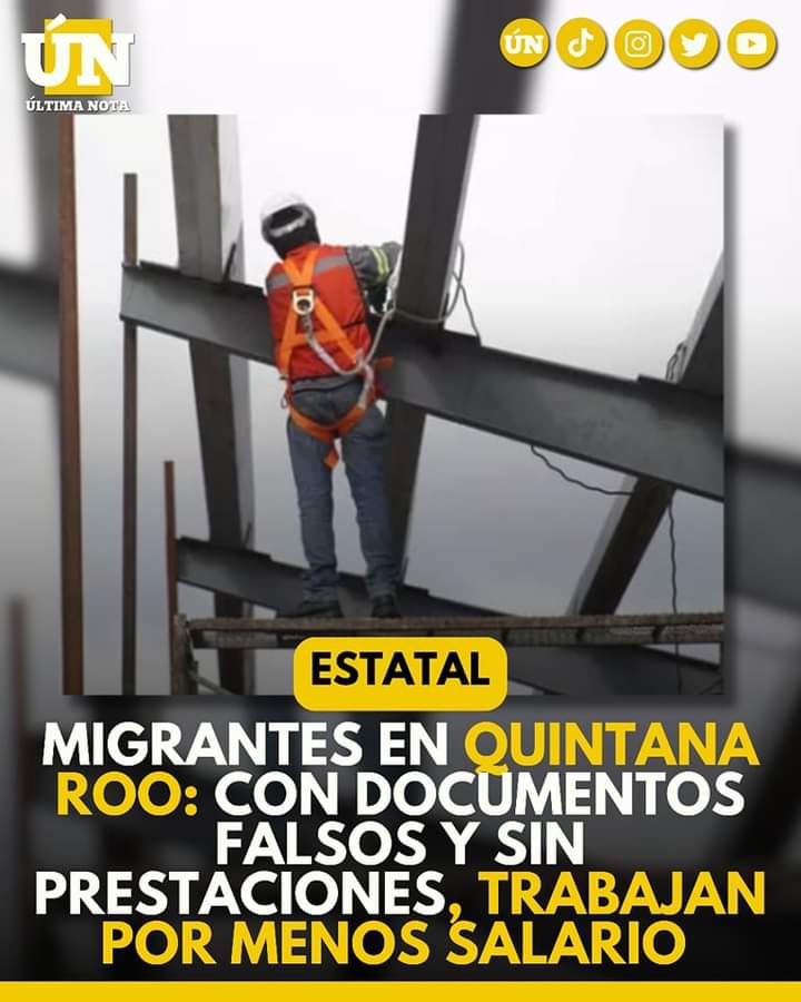 Migrantes en Quintana Roo: Con documentos falsos y sin prestaciones, trabajan por menos salario