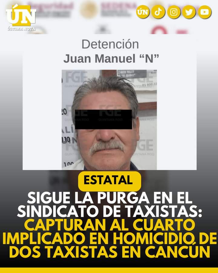 Siguen las Capturas en la Purga del Sindicato de Taxistas en Cancún