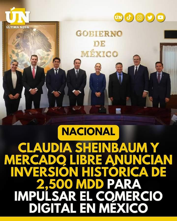 Claudia Sheinbaum y Mercado Libre Anuncian Inversión Histórica de 2,500 mdd para Impulsar el Comercio Digital en México