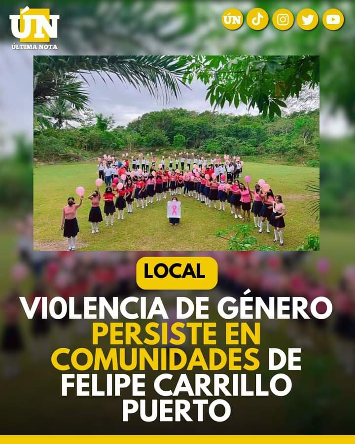 Vi0lencia de género persiste en comunidades de la zona maya; preparan un evento de concienciación en Carrillo Puerto.