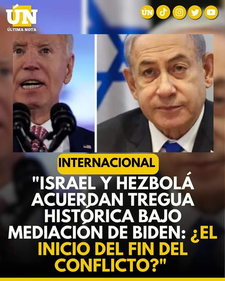 Israel y Hezbolá acuerdan tregua histórica bajo mediación de Biden: ¿El inicio del fin del conflicto?