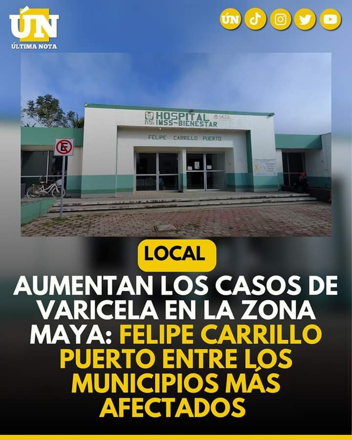 Aumentan los casos de varicela en la zona maya: Felipe Carrillo Puerto entre los municipios más afectados