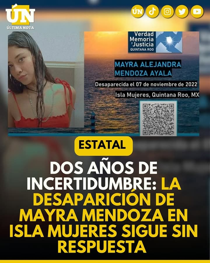 Dos años de incertidumbre: La desaparición de Mayra Mendoza en Isla Mujeres sigue sin respuesta