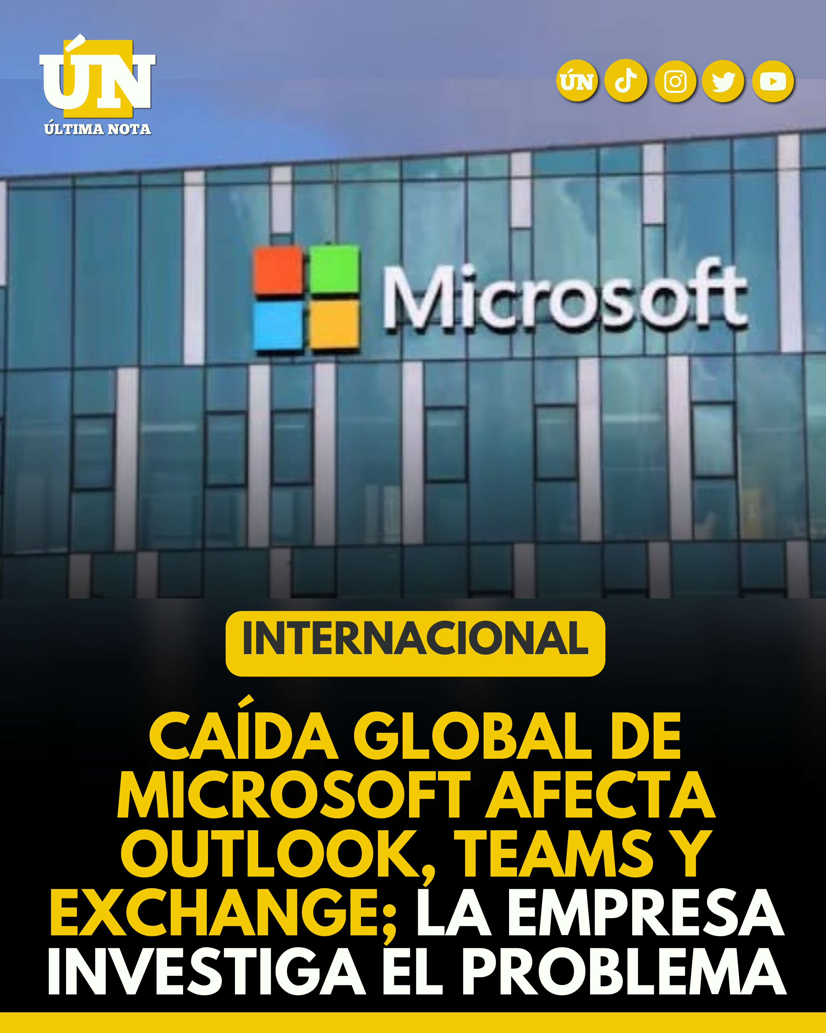 Caída global de Microsoft afecta Outlook, Teams y Exchange; la empresa investiga el problema #Internacional