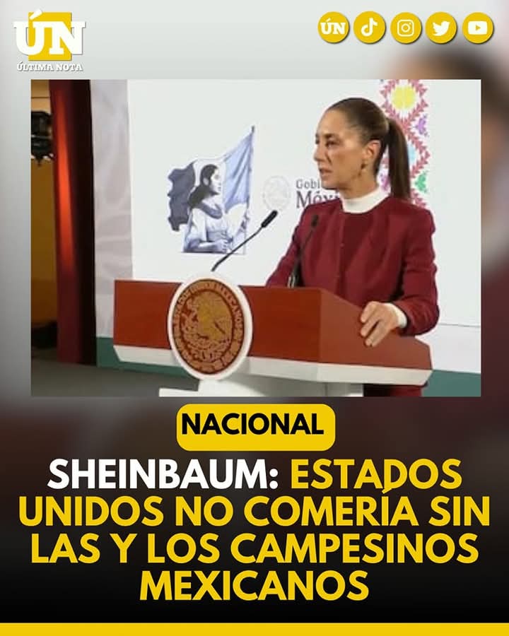 Sheinbaum: Estados Unidos no comería sin las y los campesinos mexicanos