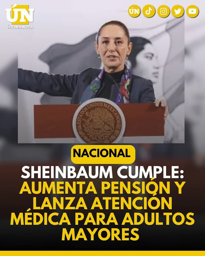 Sheinbaum cumple: Aumenta pensión y lanza atención médica para adultos mayores
