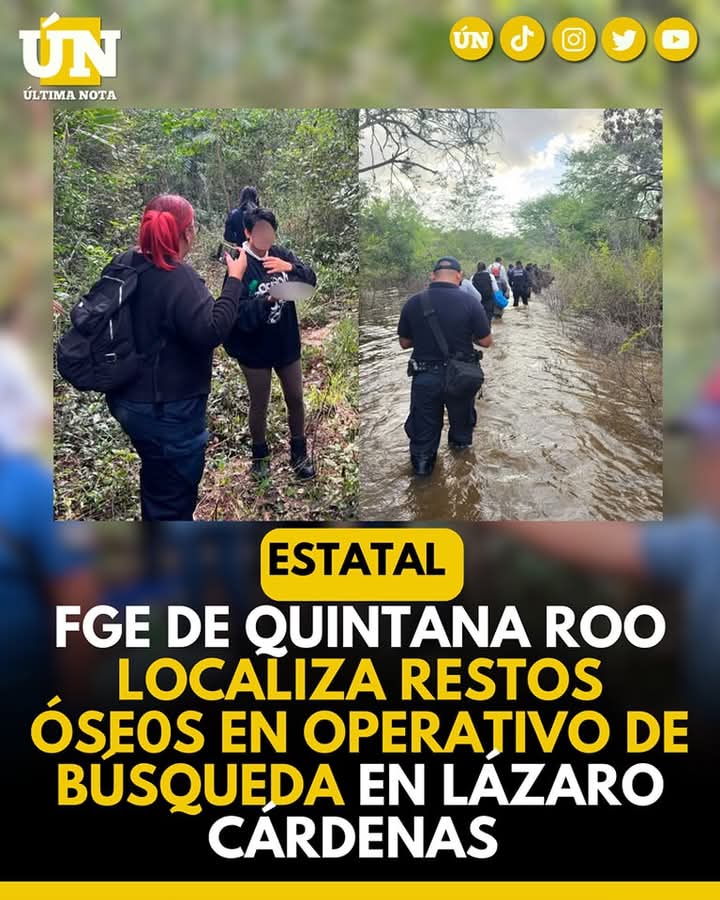 FGE de Quintana Roo localiza restos óse0s en operativo de búsqueda en Lázaro Cárdenas