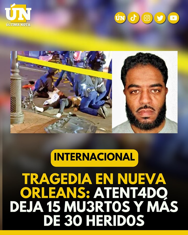 Tragedia en Nueva Orleans: At3ntado deja 15 mu3rtos y más de 30 heridos