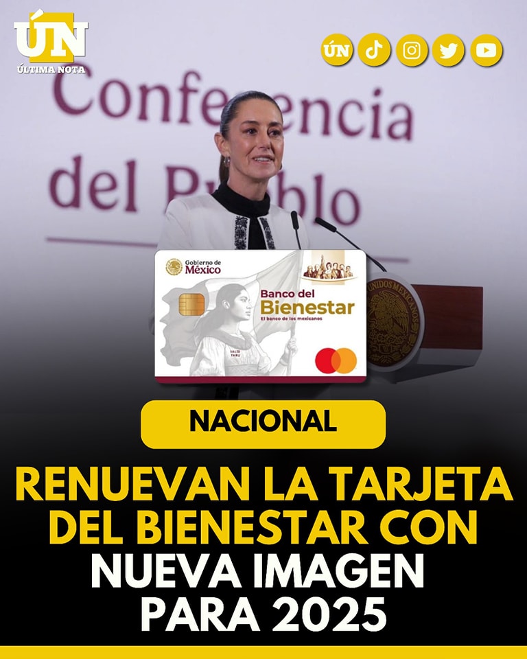 Renuevan la Tarjeta del Bienestar con nueva imagen para 2025