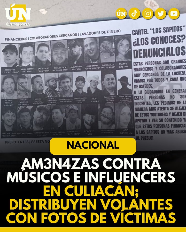 Amenazas contra músicos e influencers en Culiacán; distribuyen volantes con fotos de víctimas