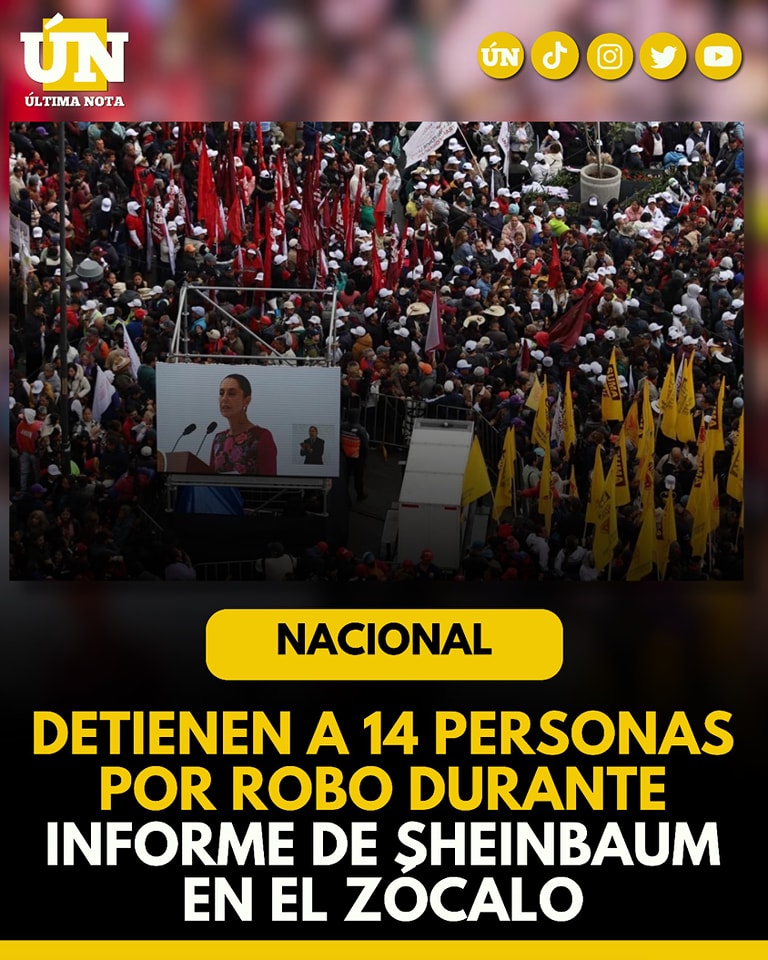 Detienen a 14 Personas por Robo Durante Informe de Sheinbaum en el Zócalo