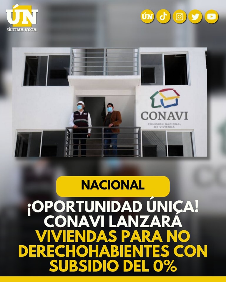 ¡Oportunidad única! Conavi lanzará viviendas para no derechohabientes con subsidio del 0%