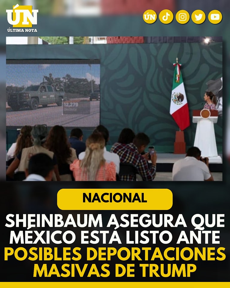 Sheinbaum asegura que México está listo ante posibles deportaciones masivas de Trump
