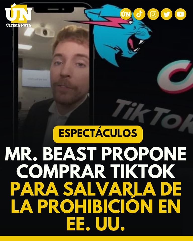 Mr. Beast propone comprar TikTok para salvarla de la prohibición en EE. UU.