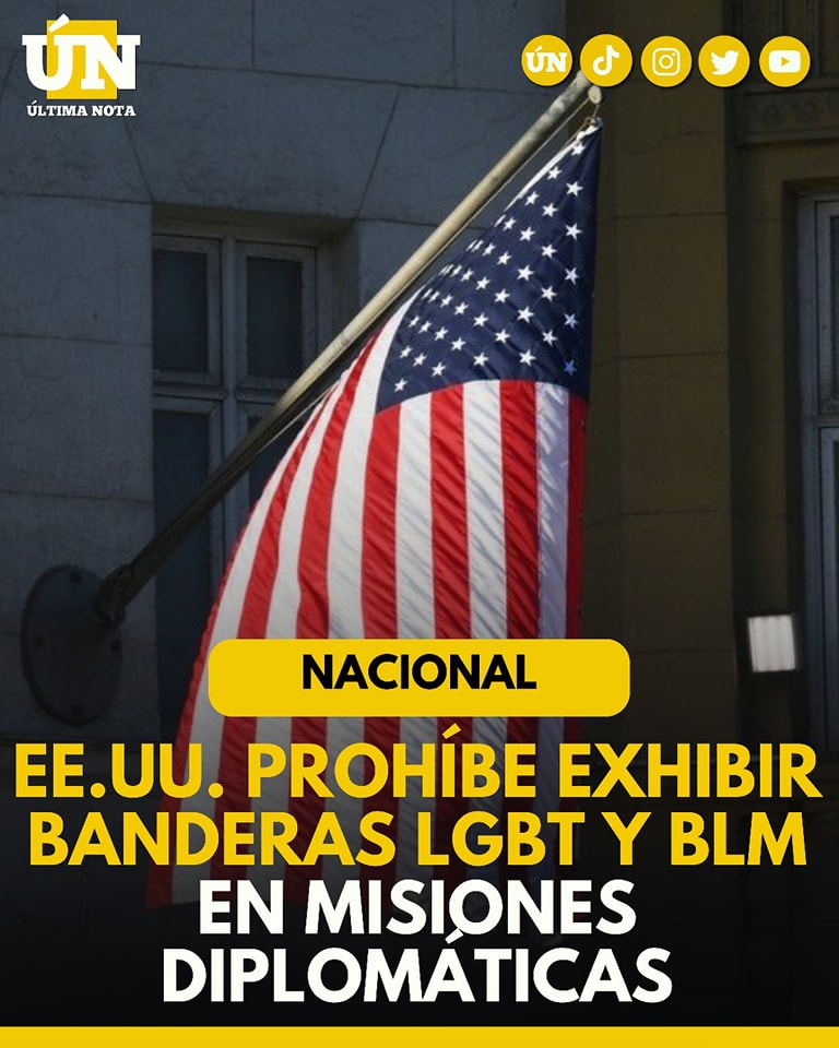 EE.UU. prohíbe exhibir banderas LGBT y BLM en misiones diplomáticas