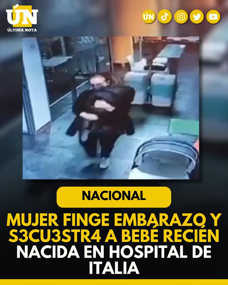 Mujer finge embarazo y secuestra a bebé recién nacida en hospital de Italia