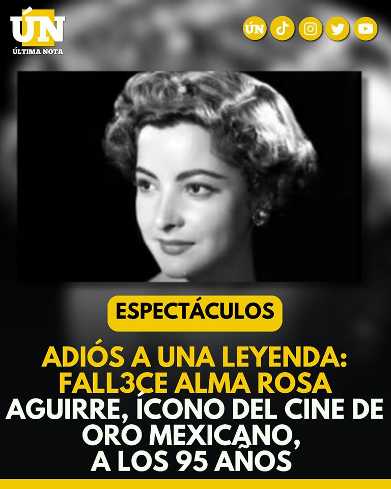 Adiós a una leyenda: fallece Alma Rosa Aguirre, ícono del Cine de Oro mexicano, a los 95 años