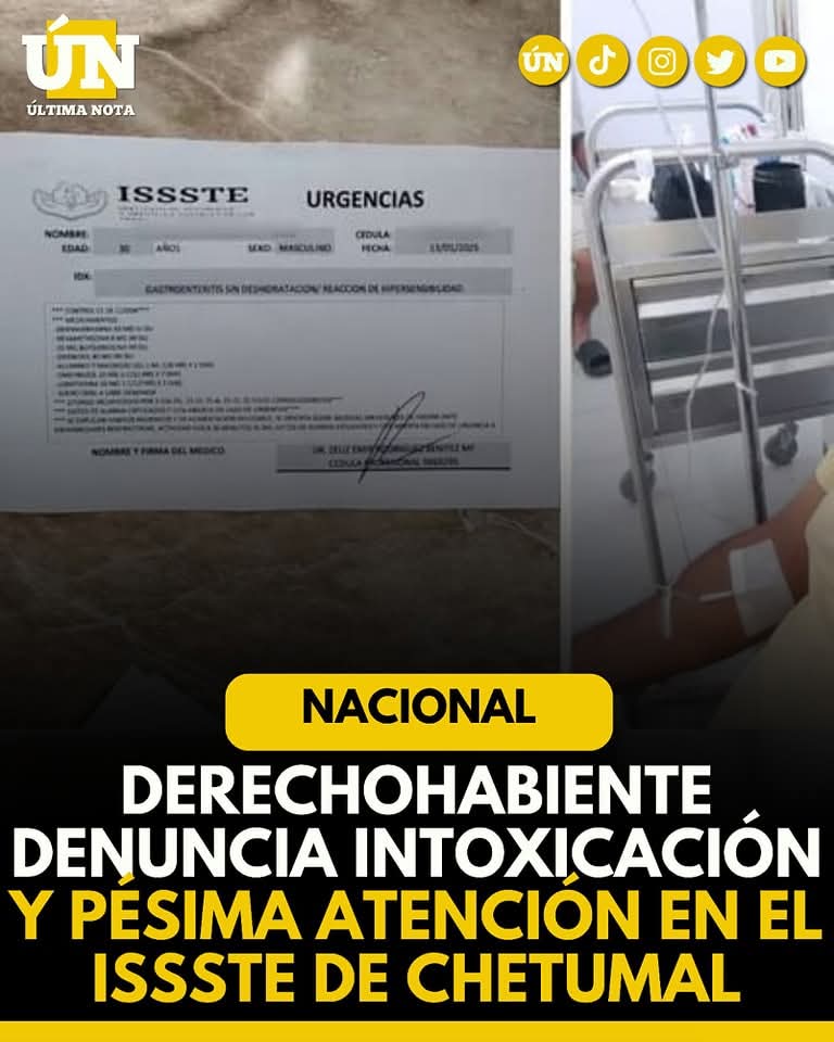 Derechohabiente denuncia intoxicación y pésima atención en el ISSSTE de Chetumal