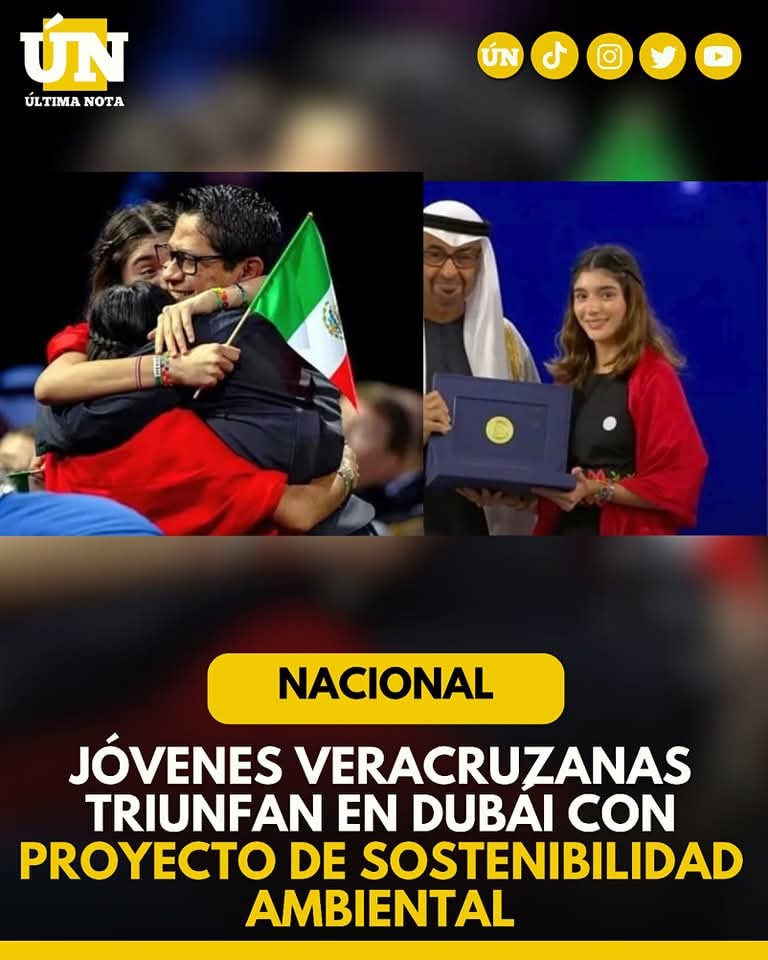 Jóvenes veracruzanas triunfan en Dubái con proyecto de sostenibilidad ambiental