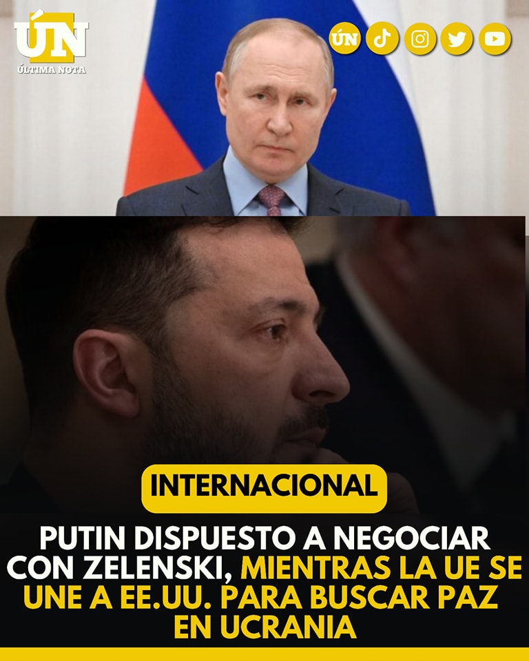 Putin dispuesto a negociar con Zelenski, mientras la UE se une a EE.UU. para buscar paz en Ucrania