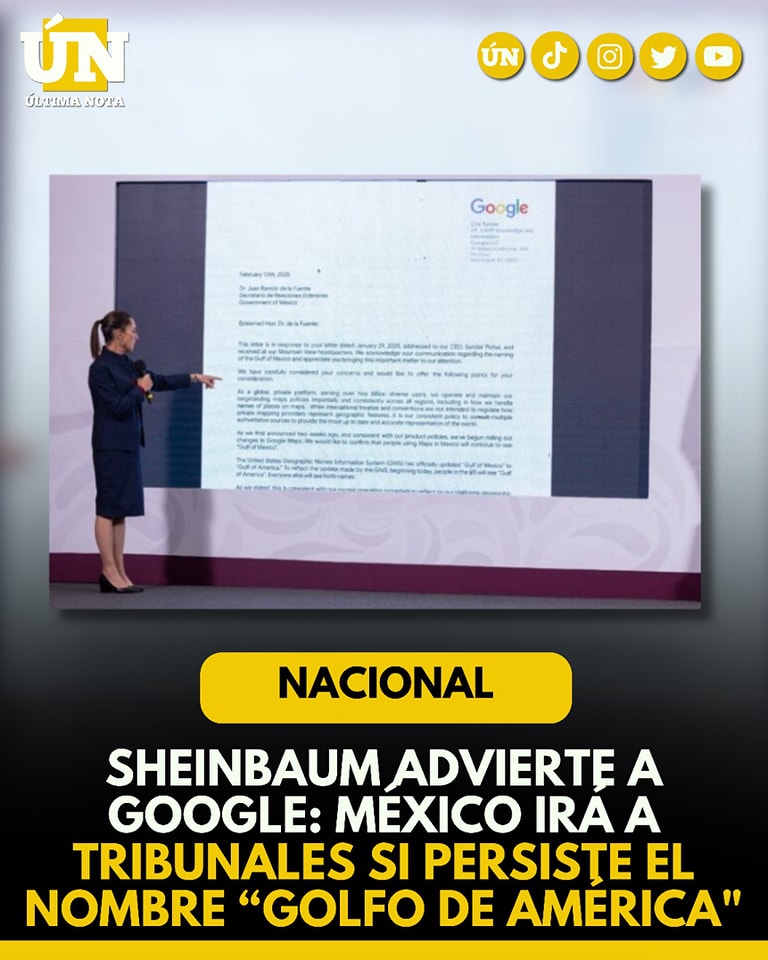Sheinbaum advierte a Google: México irá a tribunales si persiste el nombre “Golfo de América”