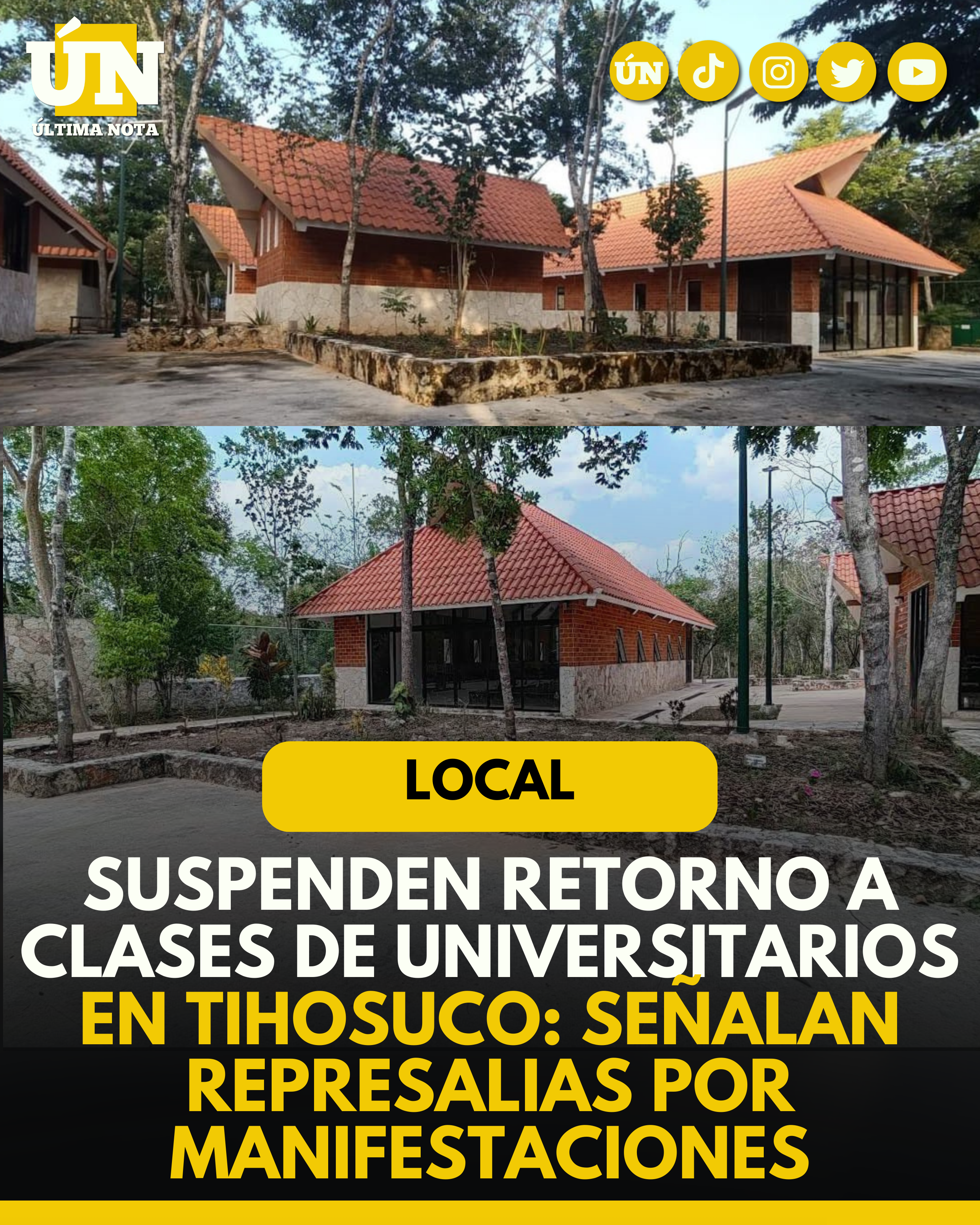 Suspenden retorno a clases de universitarios en Tihosuco: señalan represalias por manifestaciones