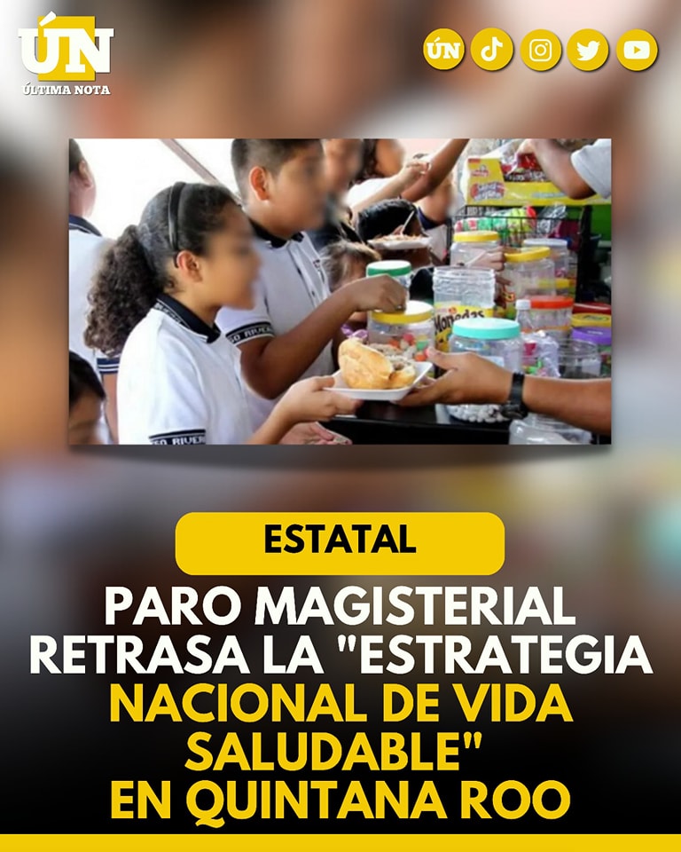Paro magisterial retrasa la “Estrategia Nacional de Vida Saludable” en Quintana Roo