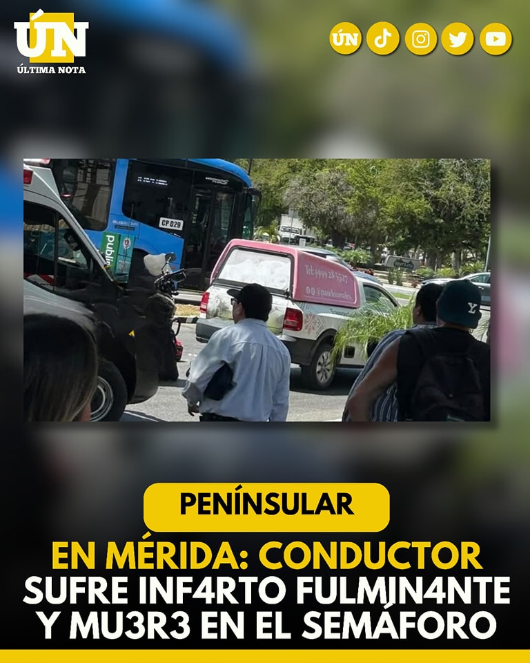En Mérida: Conductor sufre inf4rto fulmin4nte y mu3r3 en el semáforo