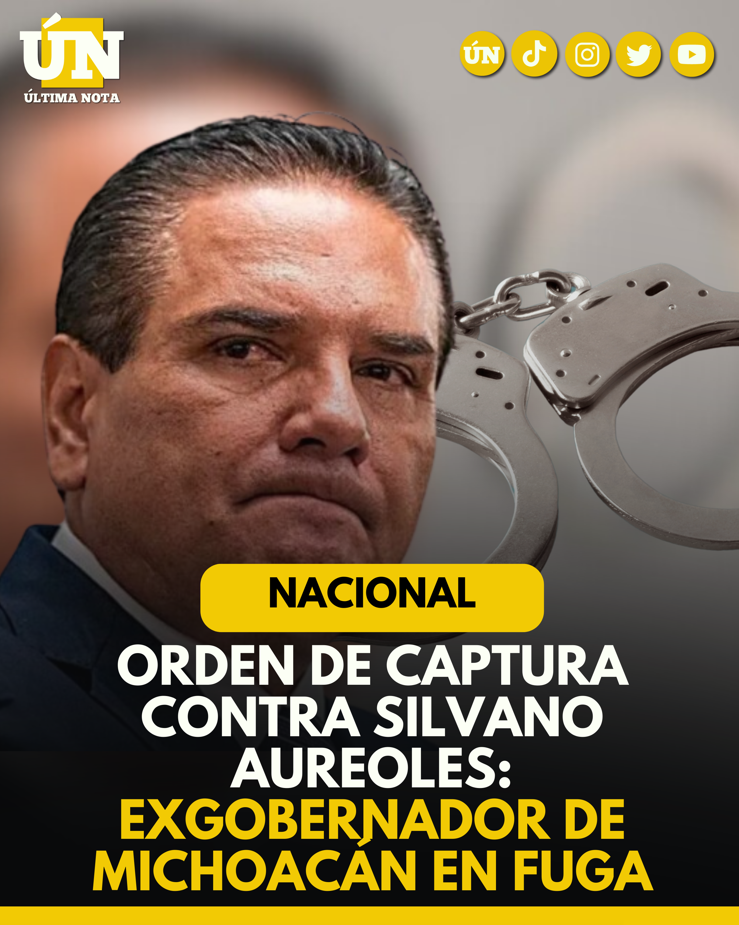 Orden de captura contra Silvano Aureoles: exgobernador de Michoacán en fuga